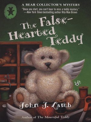 cover image of The False-Hearted Teddy